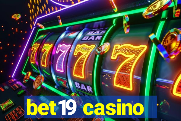 bet19 casino